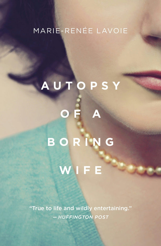 Cover image for Autopsy of a Boring Wife, isbn: 9781487004613
