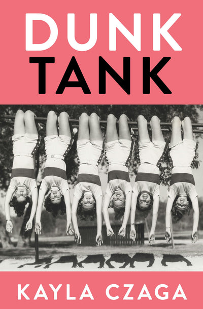 Cover image for Dunk Tank, isbn: 9781487005962