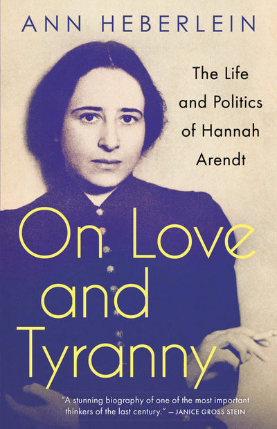 Cover image for On Love and Tyranny, isbn: 9781487008116