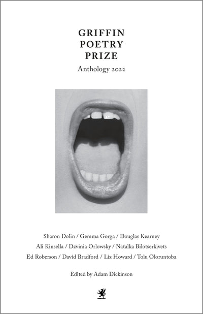 Cover image for The 2022 Griffin Poetry Prize Anthology, isbn: 9781487010935