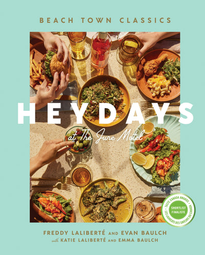 Cover image for Heydays at The June Motel, isbn: 9781487011642