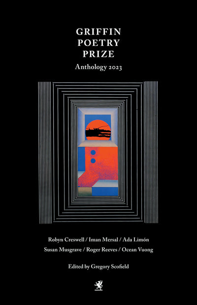 Cover image for The 2023 Griffin Poetry Prize Anthology, isbn: 9781487011802