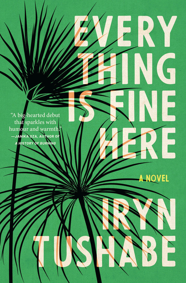 Cover image for Everything Is Fine Here, isbn: 9781487013134