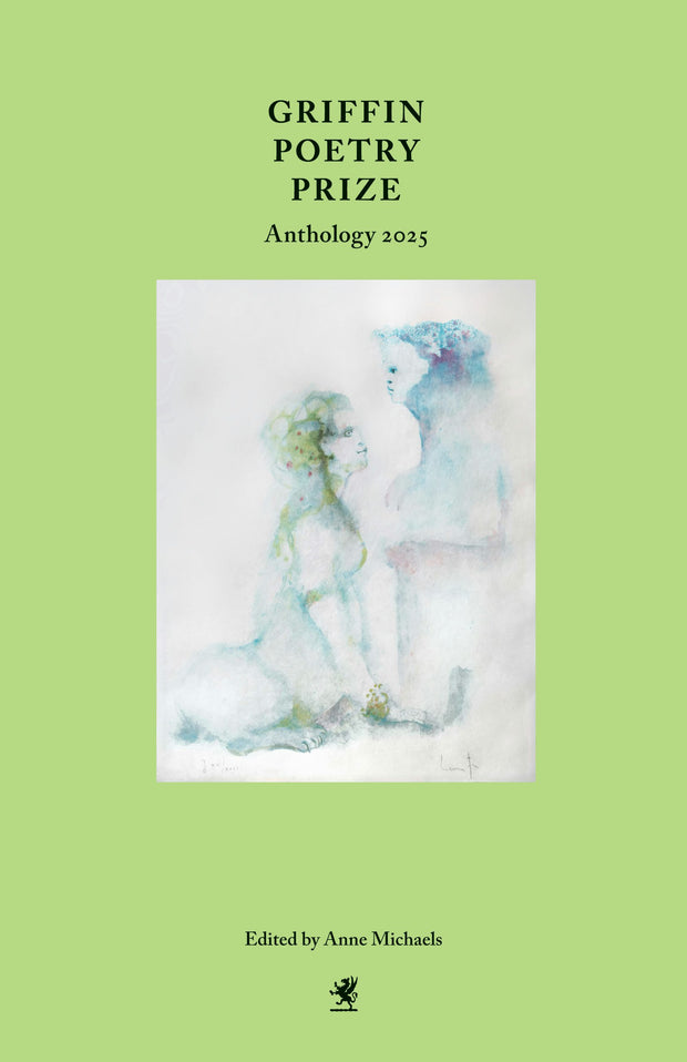 Cover image for Griffin Poetry Prize Anthology 2025, isbn: 9781487013899