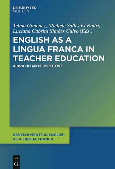 English as a Lingua Franca in Teacher Education