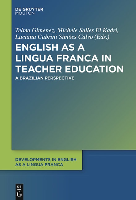 English as a Lingua Franca in Teacher Education