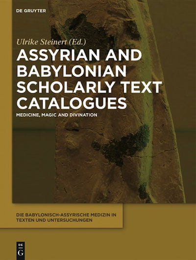Assyrian and Babylonian Scholarly Text Catalogues
