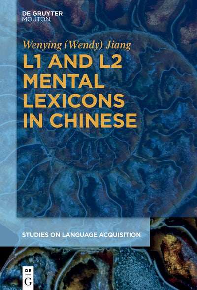 Cover image for L1 and L2 Mental Lexicons in Chinese, isbn: 9781501517495