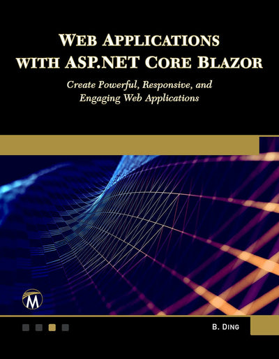 Cover image for Web Applications with ASP.NET Core Blazor, isbn: 9781501522673
