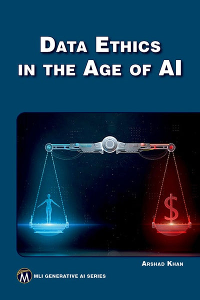 Cover image for Data Ethics in the Age of AI, isbn: 9781501524110