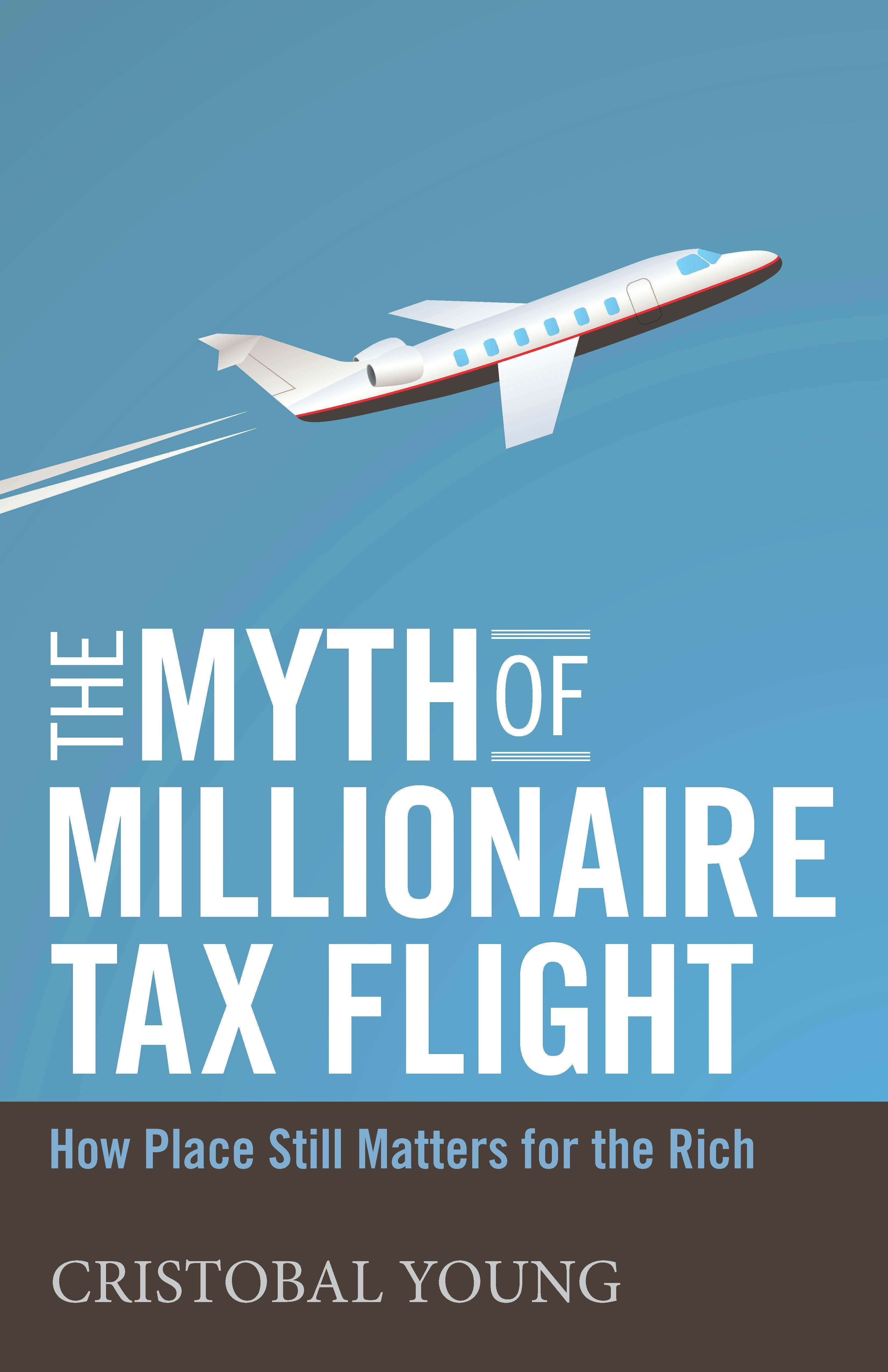 Cover image for The Myth of Millionaire Tax Flight ISBN 9781503603806