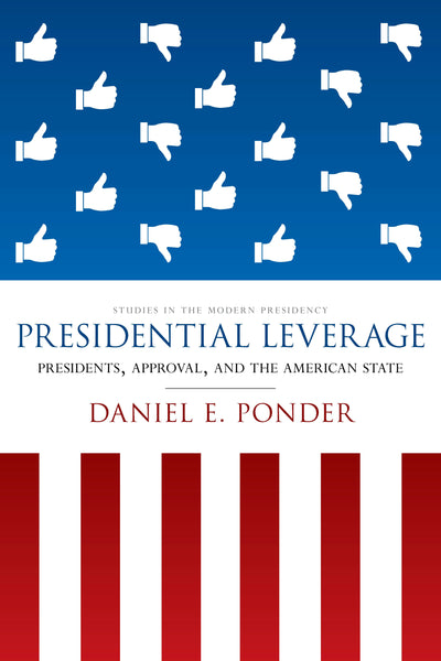 Cover image for Presidential Leverage, isbn: 9781503602830