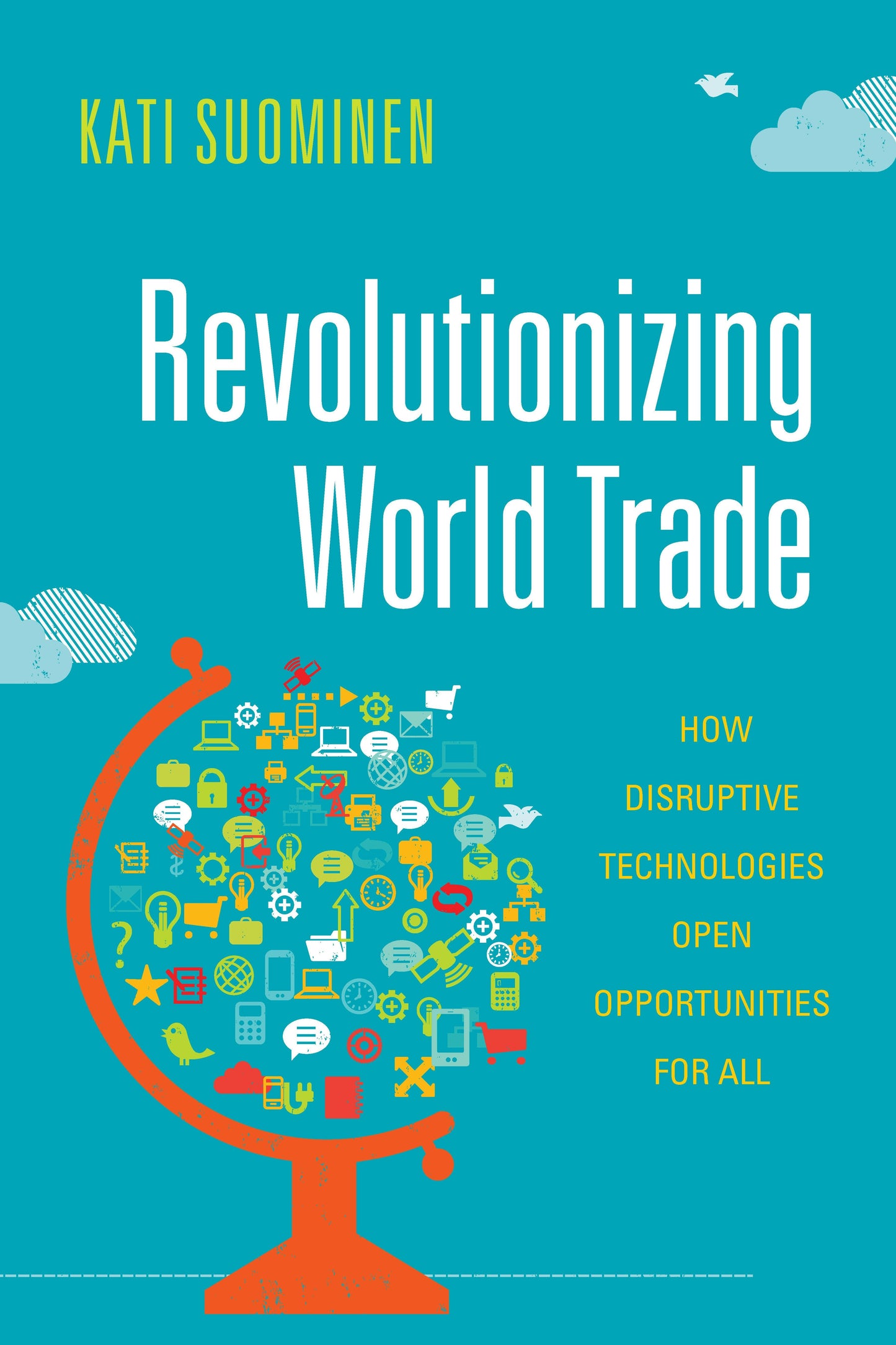 Book cover image for Revolutionizing World Trade ISBN: 9781503603608