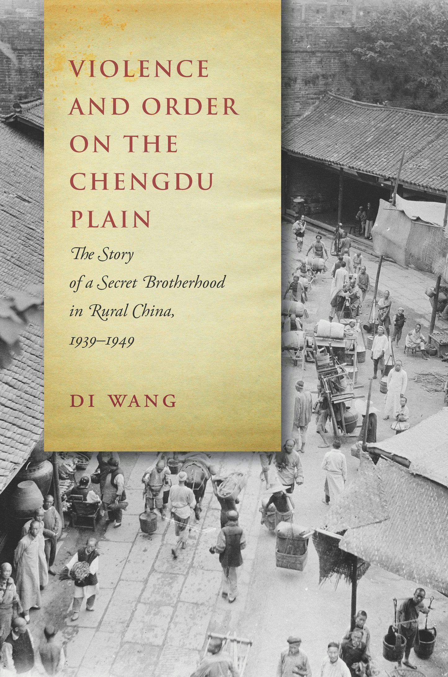 Book cover image for Violence and Order on the Chengdu Plain ISBN: 9781503604834
