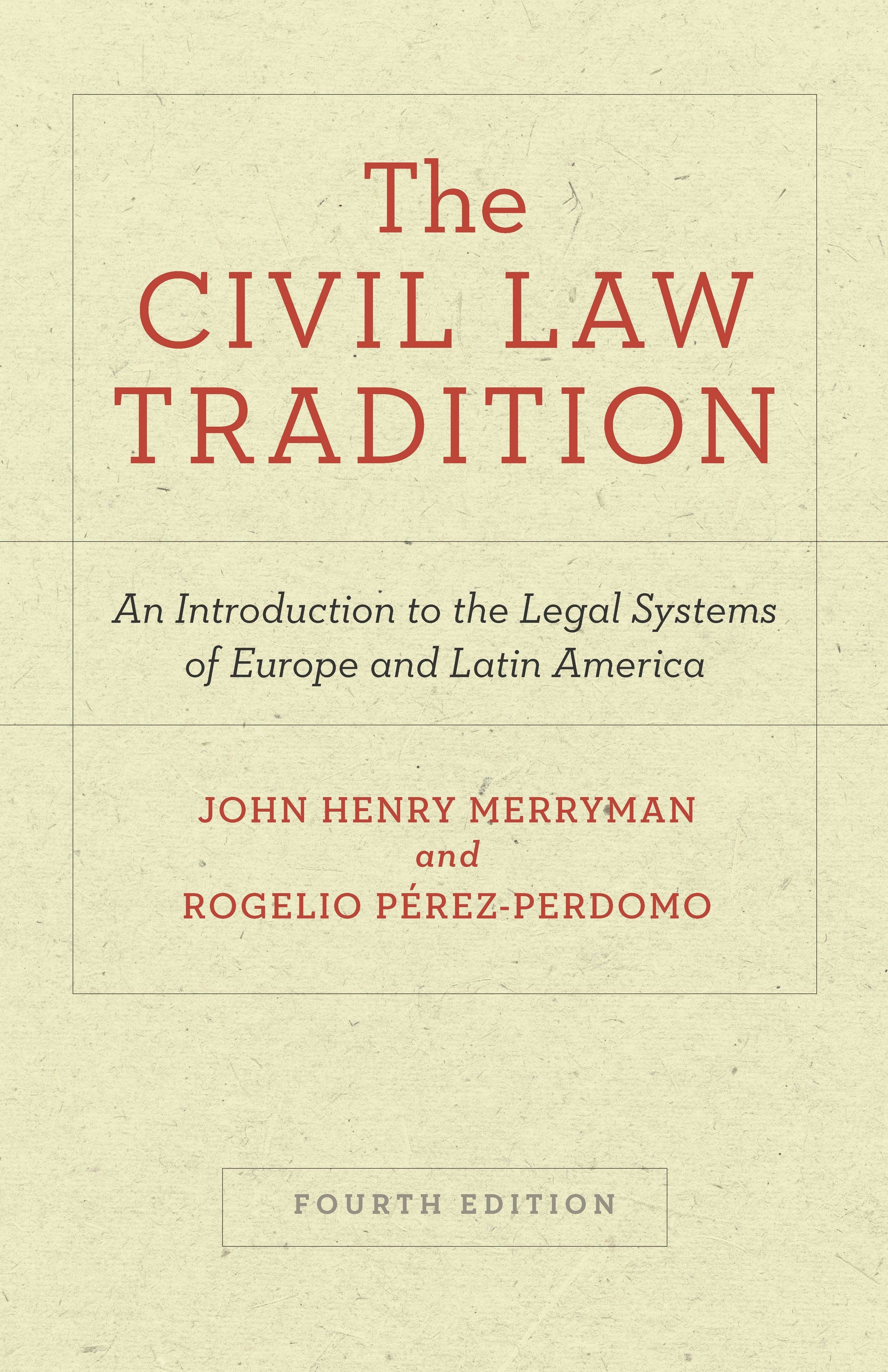 The Civil Law Tradition