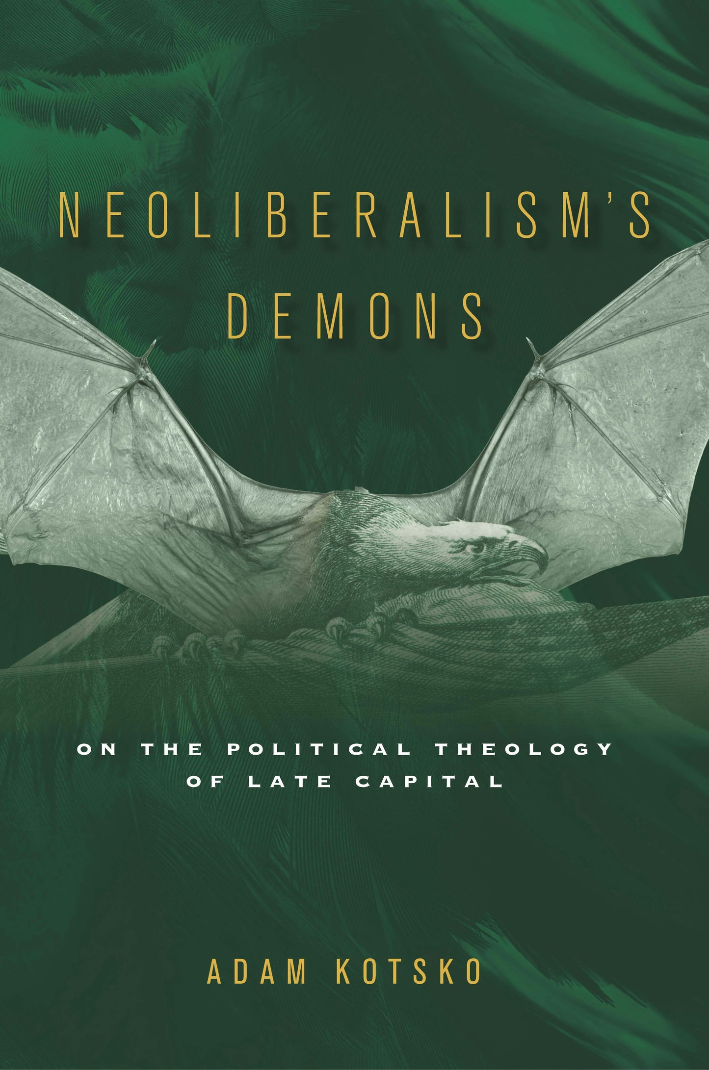 Book cover image for Neoliberalism's Demons ISBN: 9781503607125