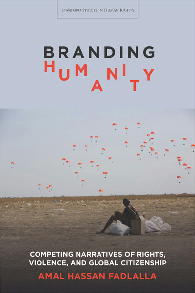 Cover image for Branding Humanity, isbn: 9781503607262