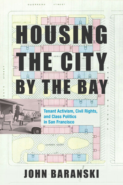 Cover image for Housing the City by the Bay, isbn: 9781503607613