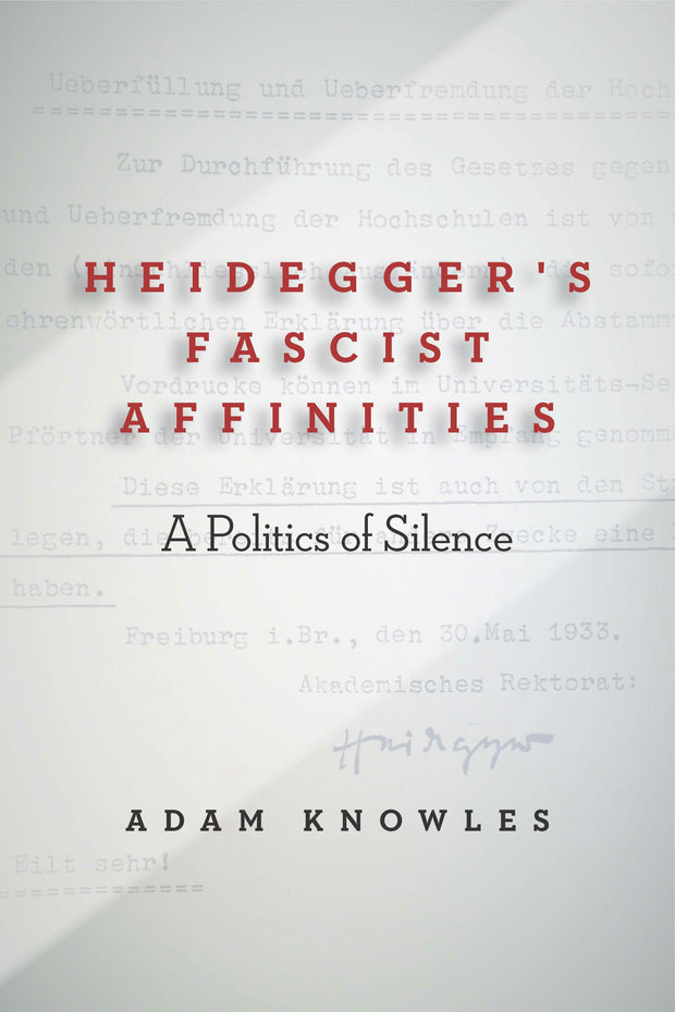 Cover image for Heidegger's Fascist Affinities, isbn: 9781503608191