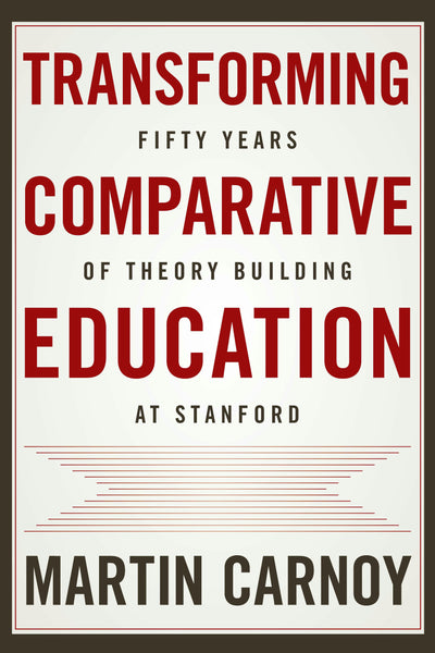 Cover image for Transforming Comparative Education, isbn: 9781503608429