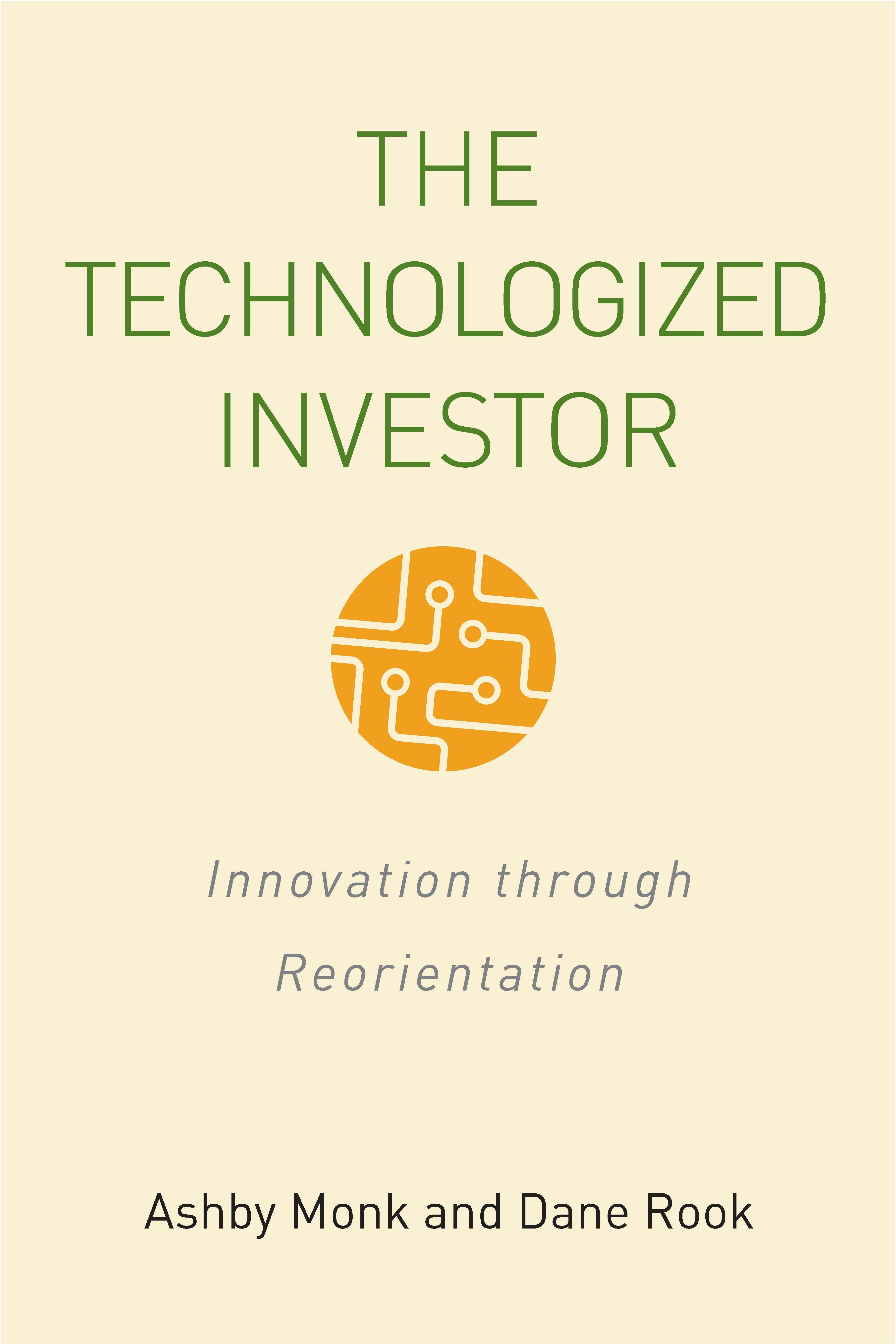 Book cover image for The Technologized Investor ISBN: 9781503608696