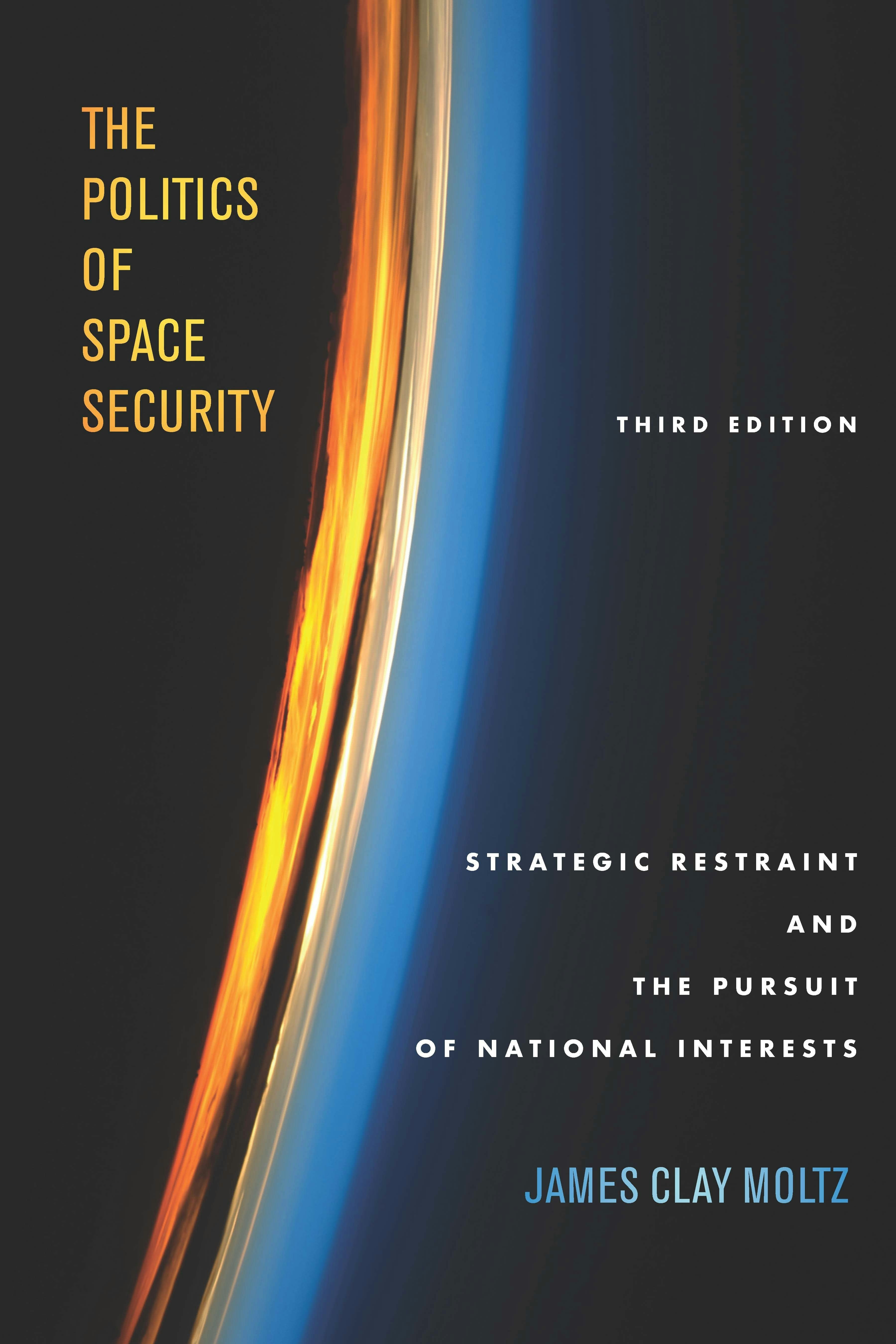Book cover image for The Politics of Space Security ISBN: 9781503608931