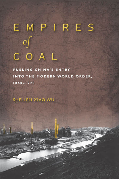 Cover image for Empires of Coal, isbn: 9781503610101
