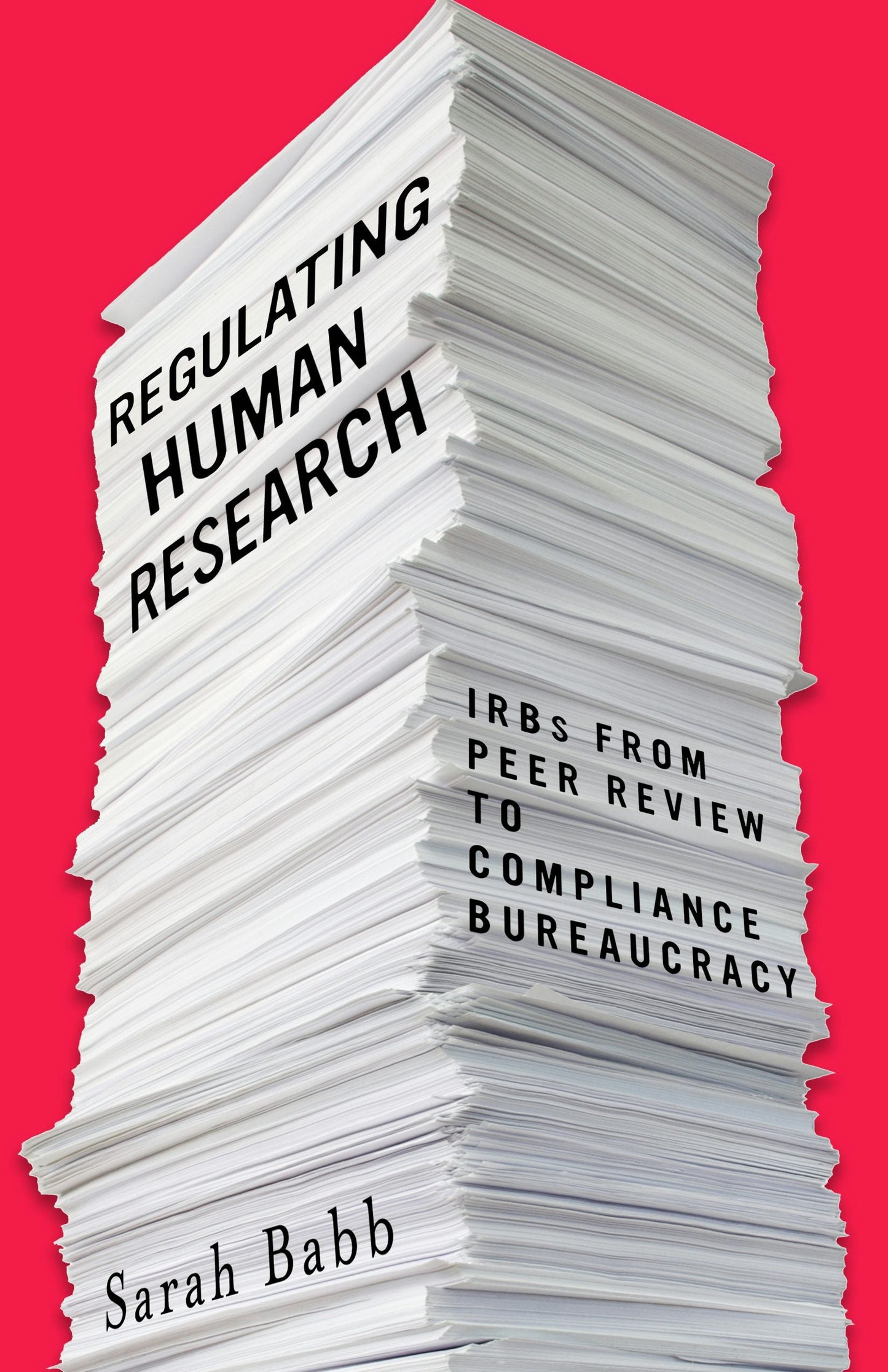 Book cover image for Regulating Human Research ISBN: 9781503610149
