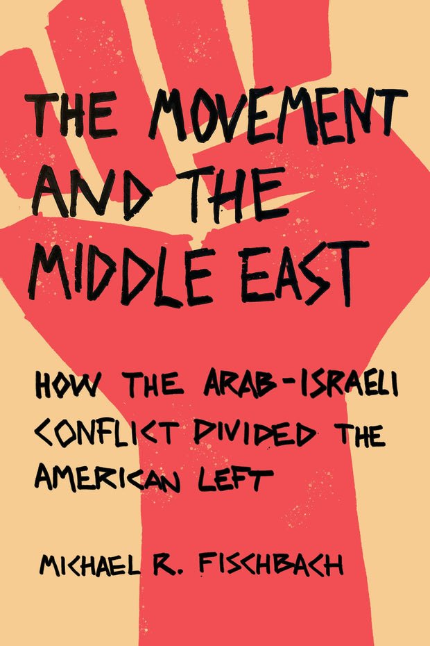 Cover image for The Movement and the Middle East, isbn: 9781503611061