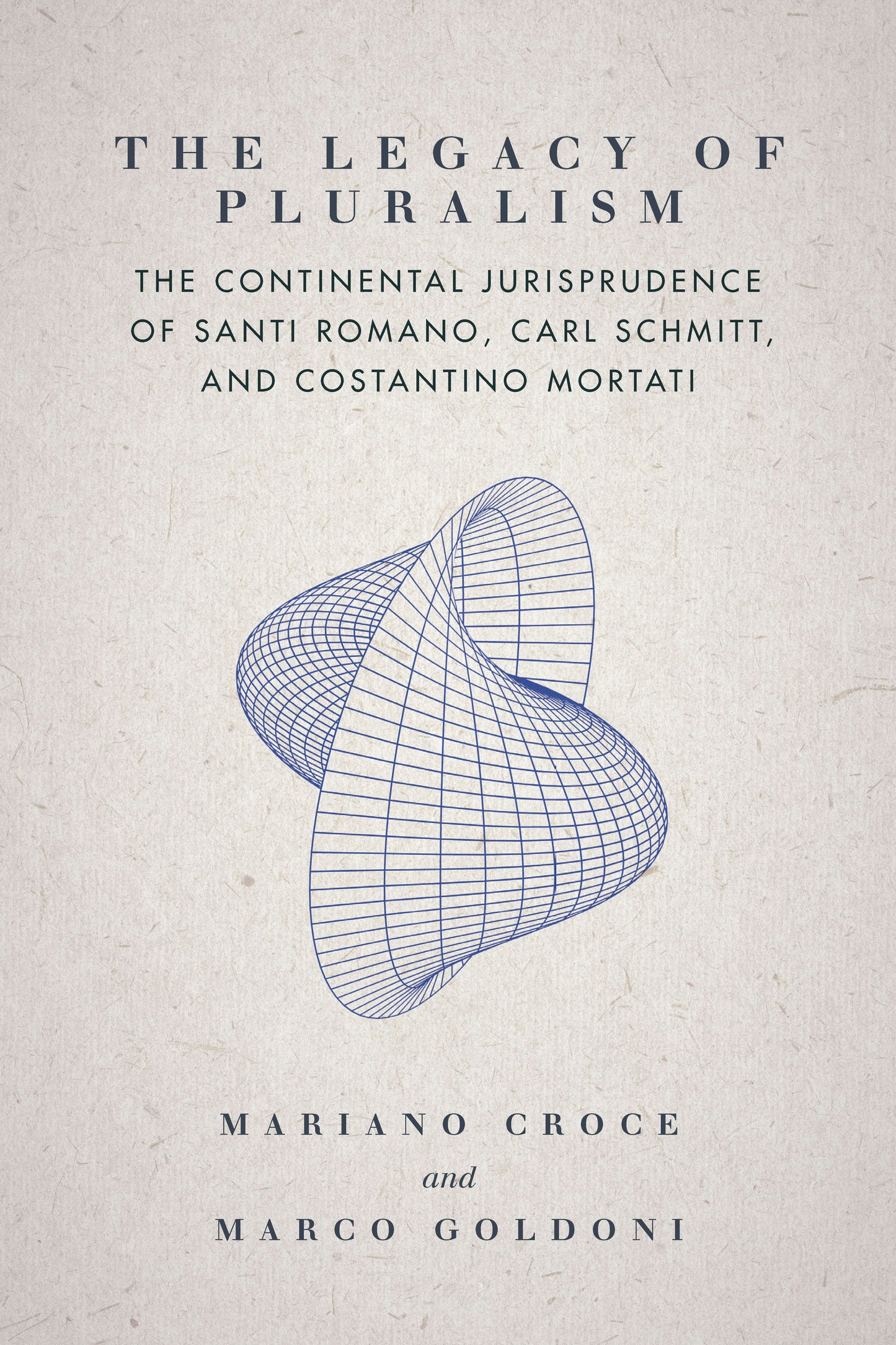 Book cover image for The Legacy of Pluralism ISBN: 9781503612112
