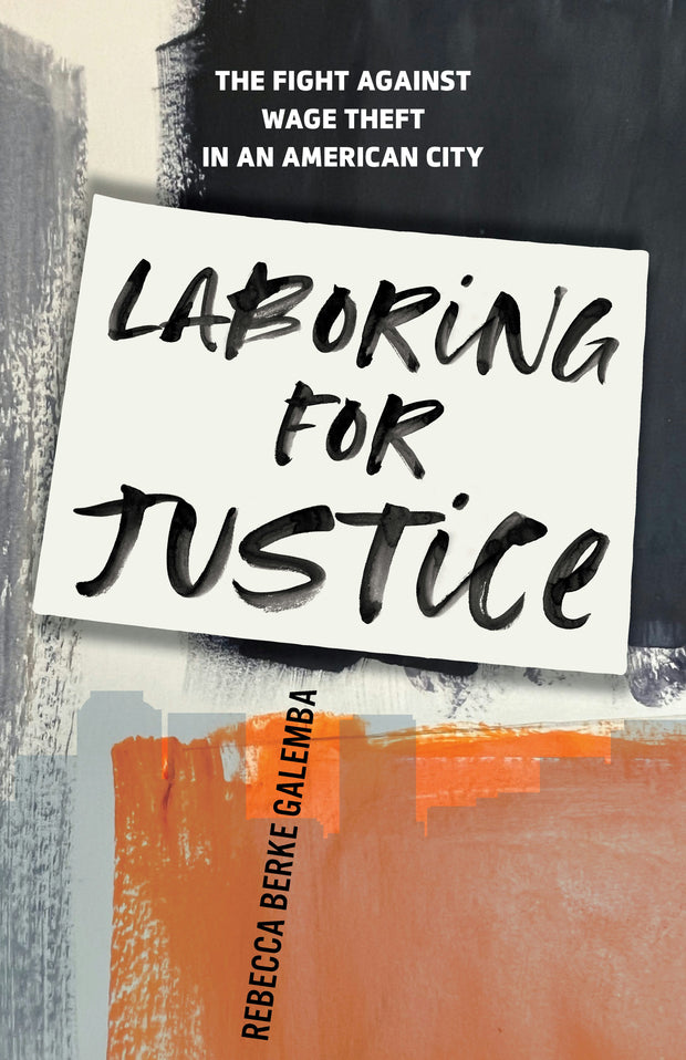 Cover image for Laboring for Justice, isbn: 9781503613454