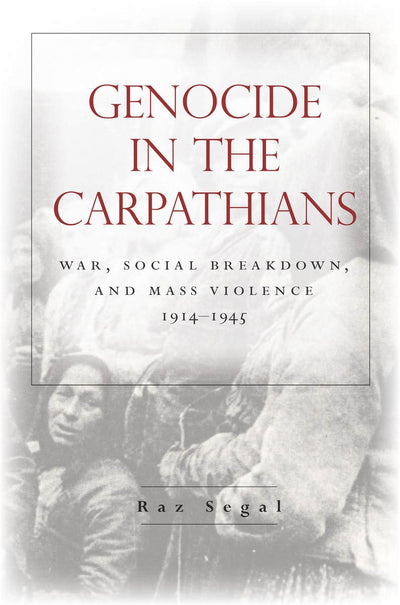 Cover image for Genocide in the Carpathians, isbn: 9781503613607