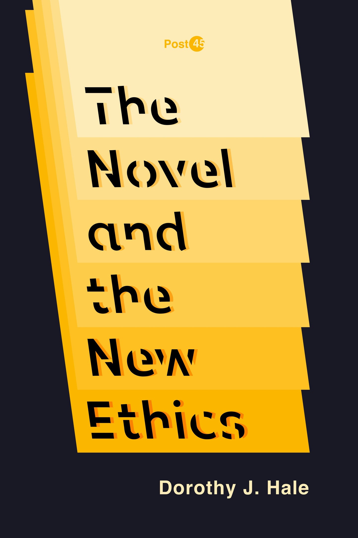 Book cover image for The Novel and the New Ethics ISBN: 9781503614062