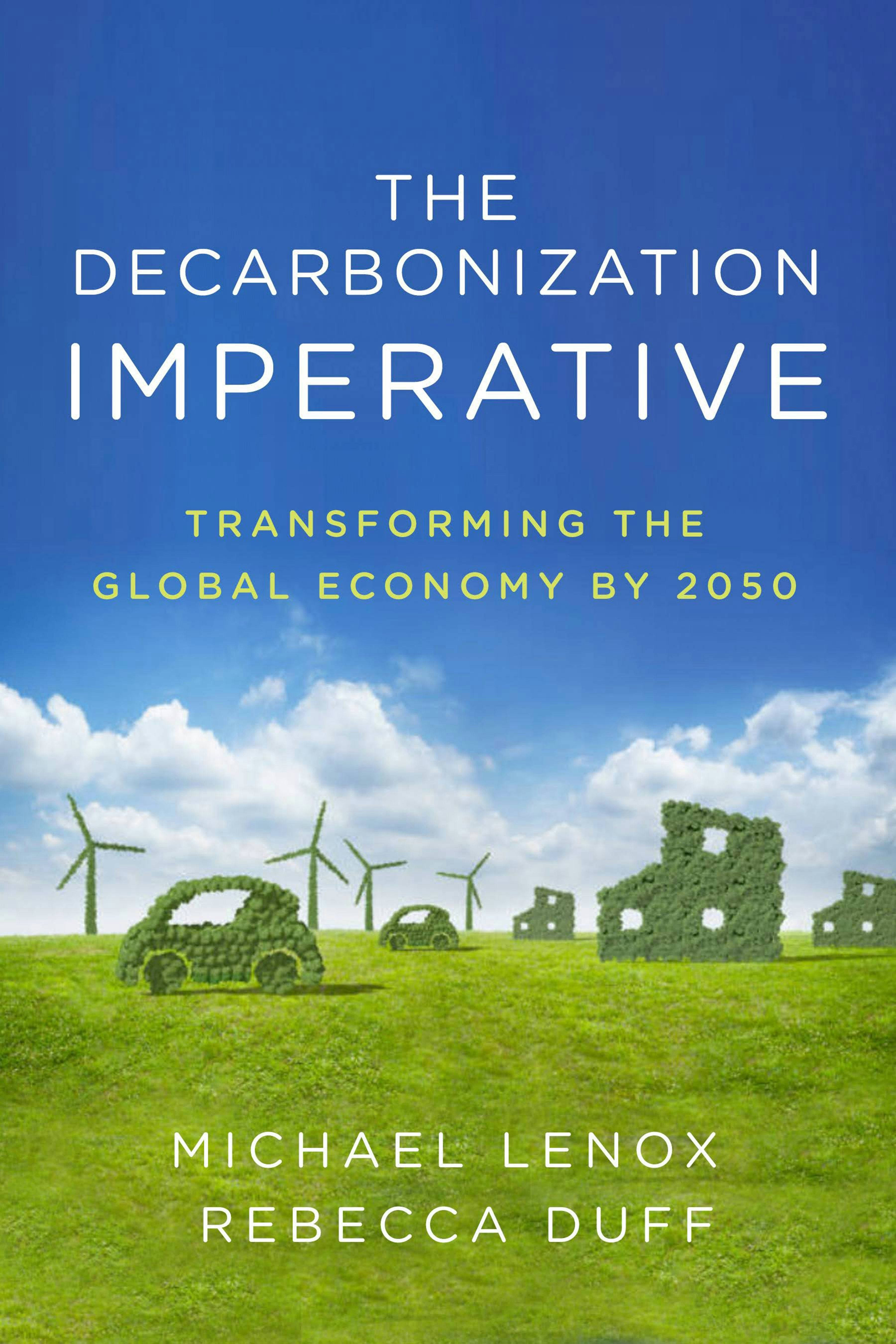 Book cover image for The Decarbonization Imperative ISBN: 9781503614789