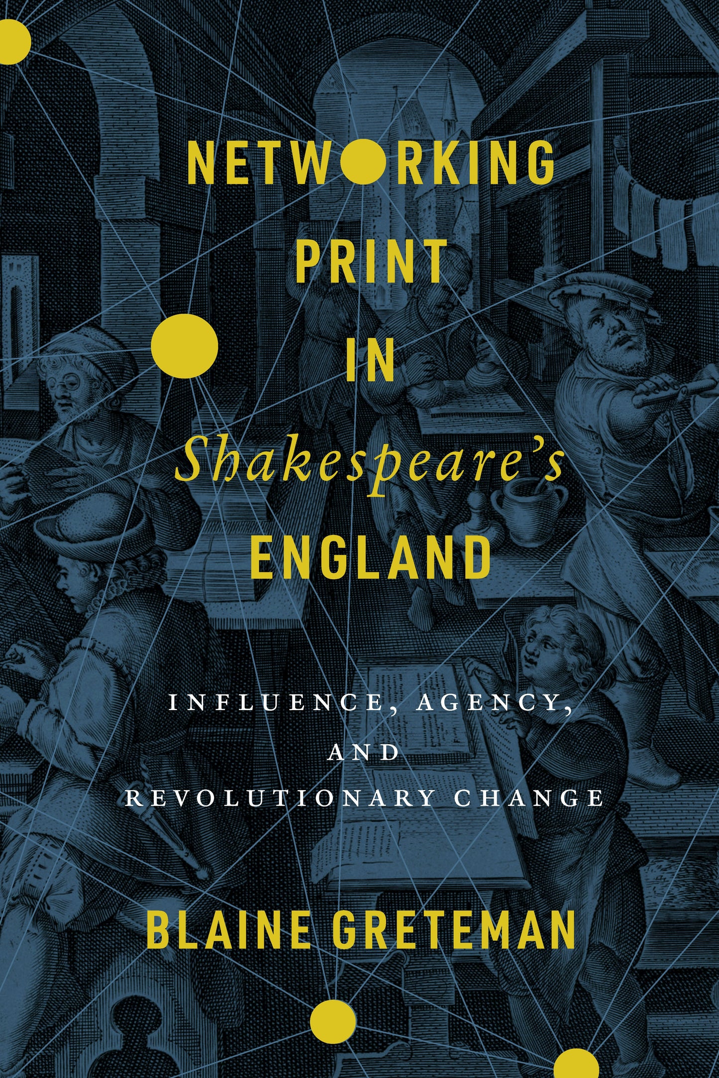 Book cover image for Networking Print in Shakespeare’s England ISBN: 9781503615243