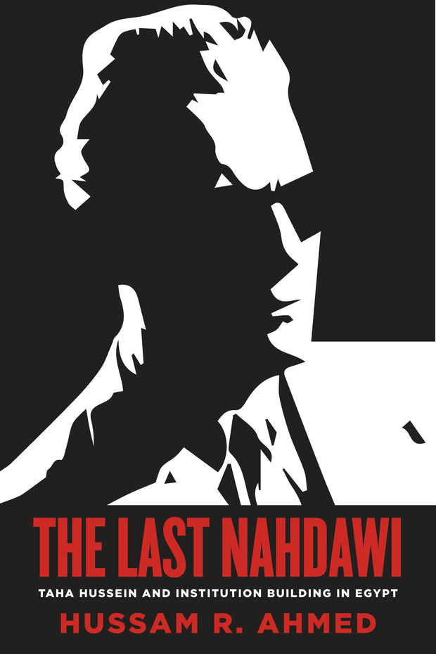 Cover image for The Last Nahdawi, isbn: 9781503615342