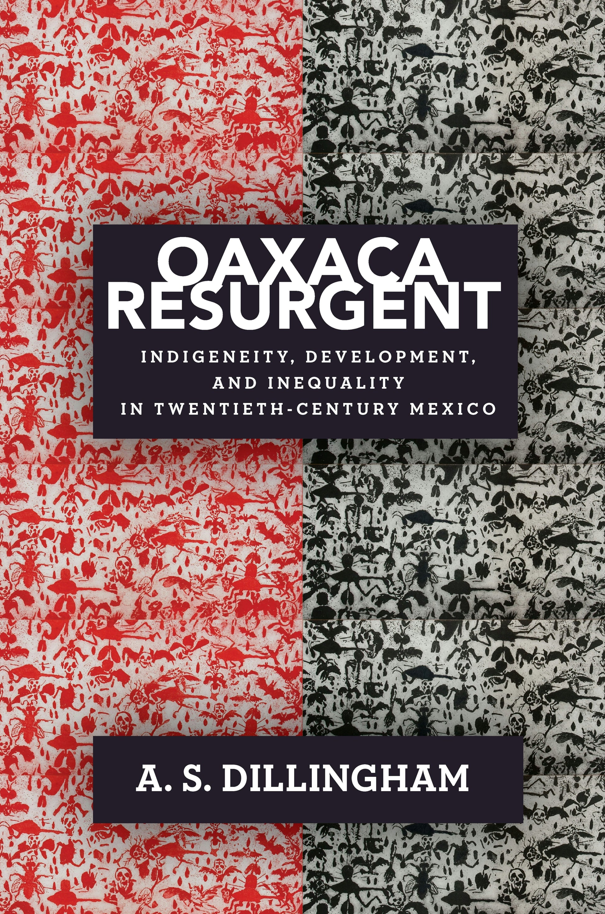 Oaxaca Resurgent