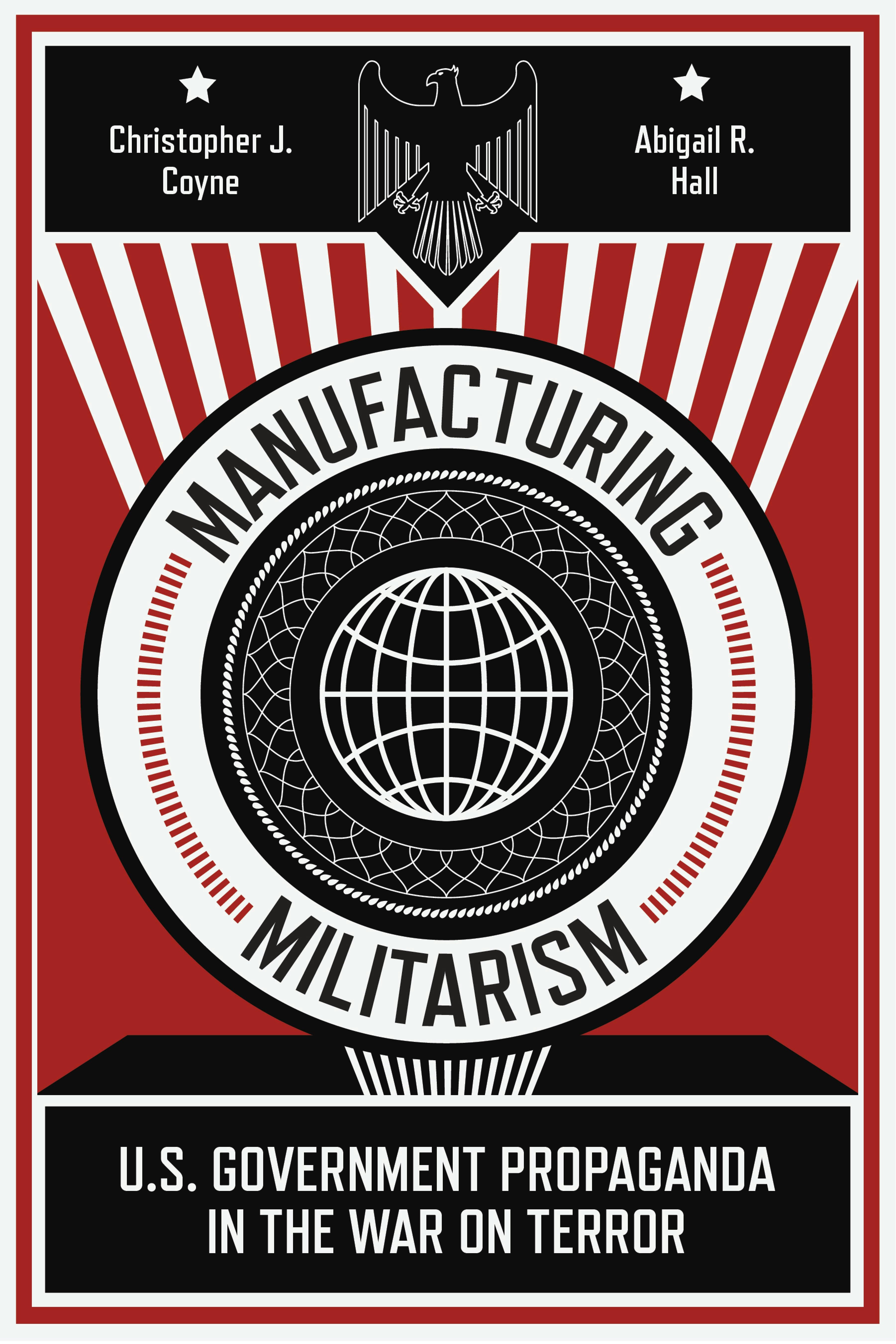 Book cover image for Manufacturing Militarism ISBN: 9781503628366