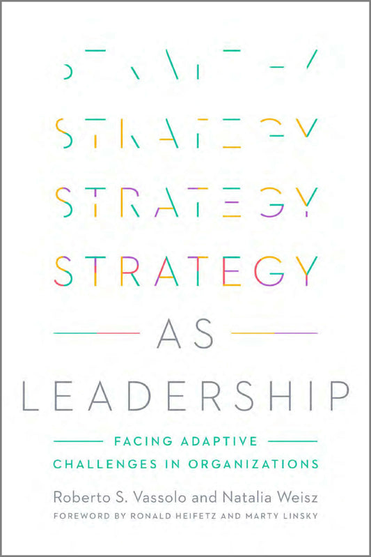 Strategy as Leadership