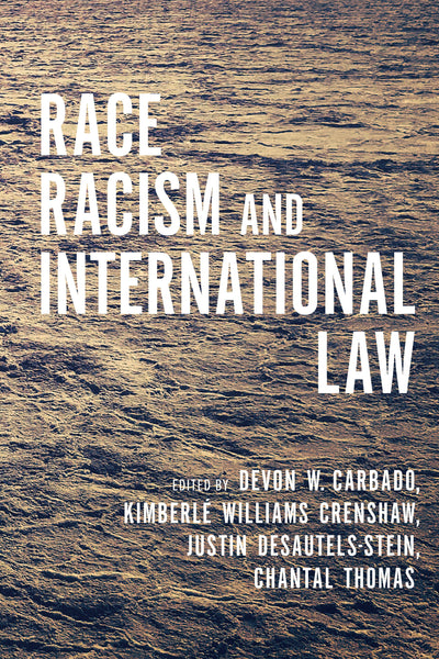 Cover image for Race, Racism, and International Law, isbn: 9781503630161