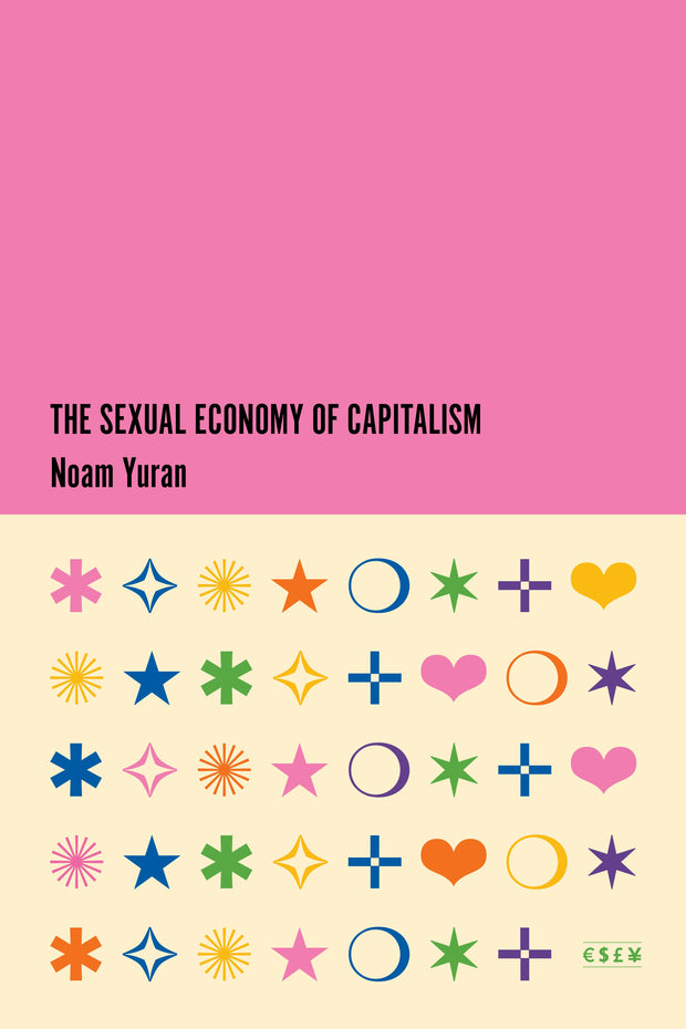 Cover image for The Sexual Economy of Capitalism, isbn: 9781503630277