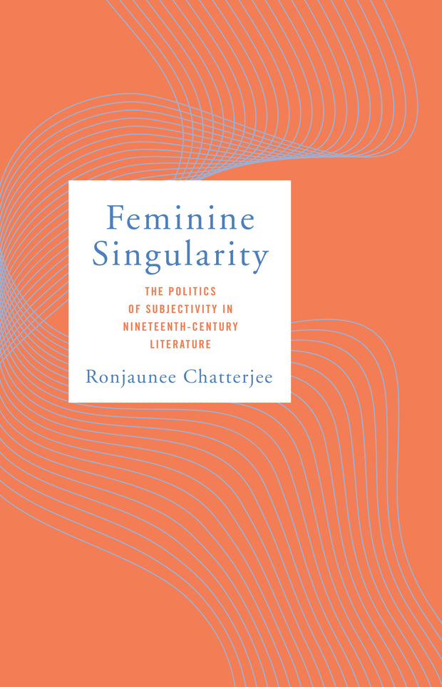 Cover image for Feminine Singularity, isbn: 9781503630802