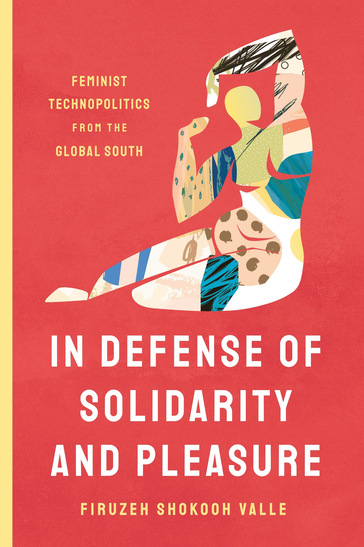 Book cover image for In Defense of Solidarity and Pleasure ISBN: 9781503631366