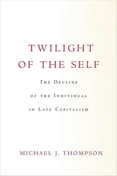 Cover image for Twilight of the Self, isbn: 9781503632448