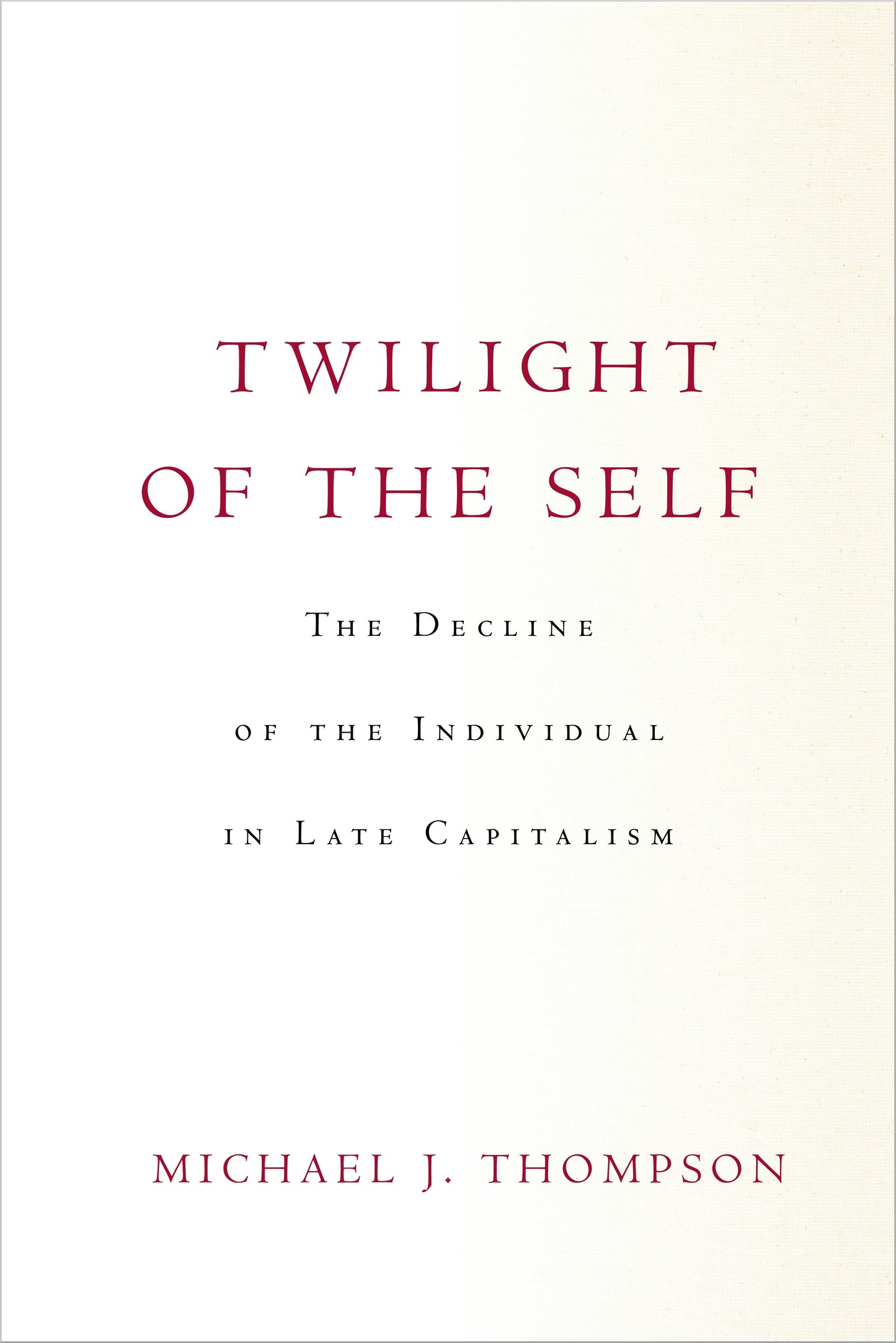 Book cover image for Twilight of the Self ISBN: 9781503632455