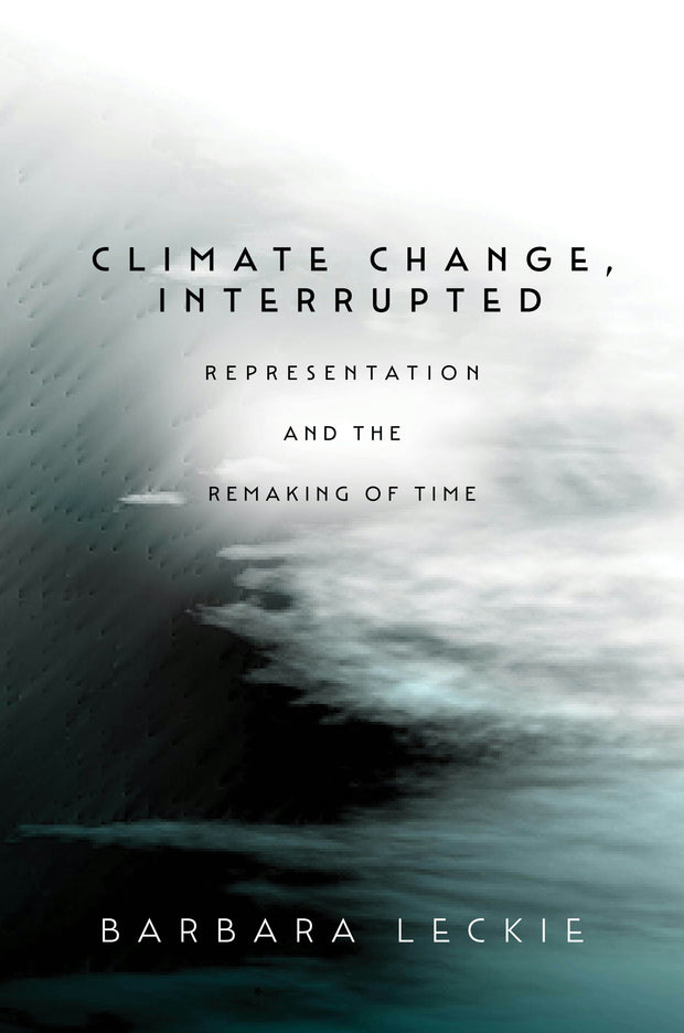 Cover image for Climate Change, Interrupted, isbn: 9781503633070
