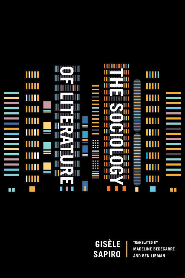 Cover image for The Sociology of Literature, isbn: 9781503633179