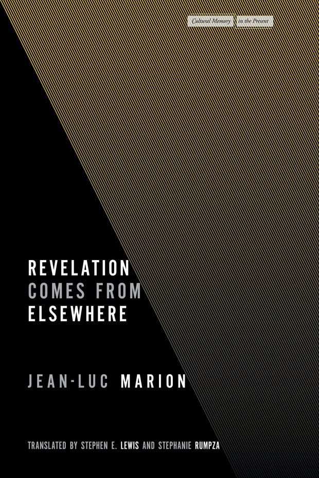 Cover image for Revelation Comes from Elsewhere, isbn: 9781503633377