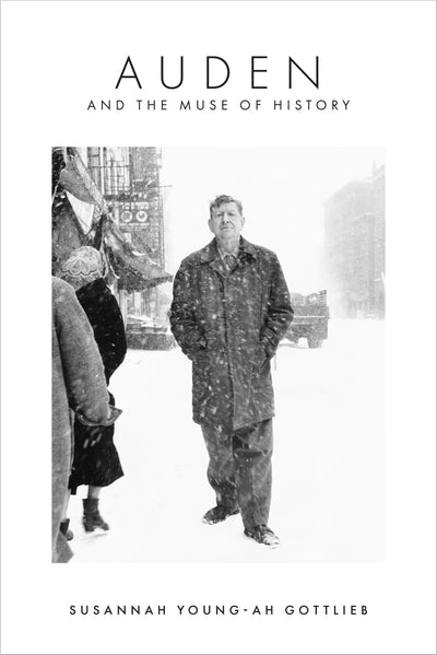 Cover image for Auden and the Muse of History, isbn: 9781503633926
