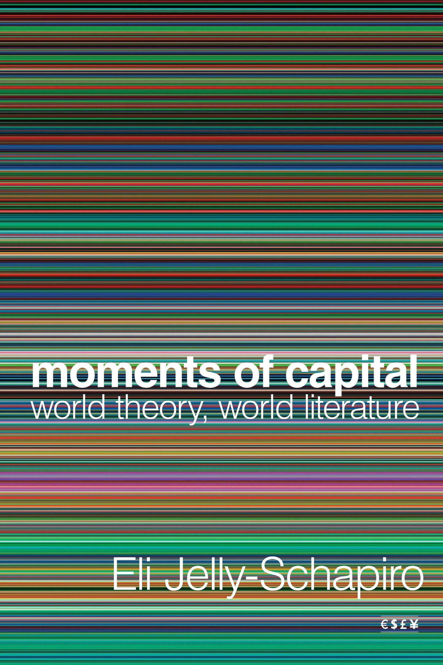 Book cover image for Moments of Capital ISBN: 9781503634718